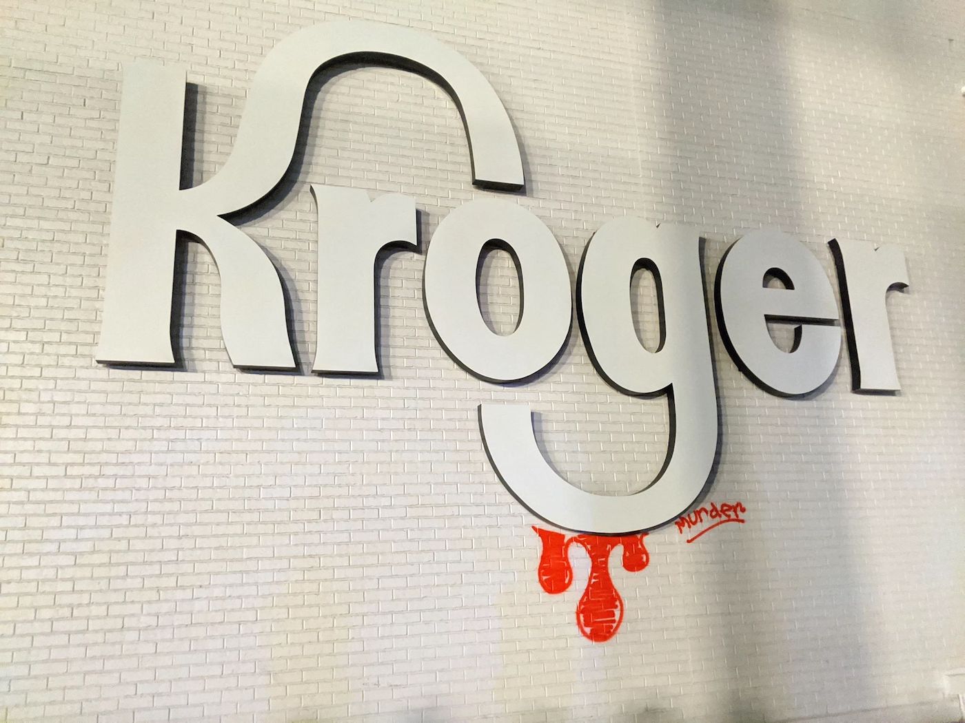 725 Ponce Kroger - Vandelized - Spray Paint - Murder Kroger