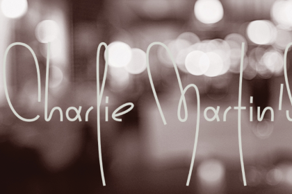 Charlie Martin's Slated to Open Its Doors in the Near North Area