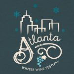 Atlanta’s 2025 Winter Wine Festival