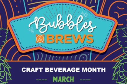 Bubbles and Brews Happening This March