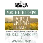 The Southern Genteman's Exclusive Winemakers Dinner