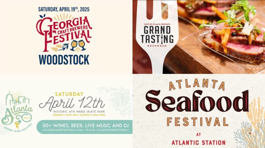 Atlanta's April 2025 Food and Drink Events