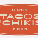 Tacos El Chikis to Bring Bold Flavors to Boston's Seaport District