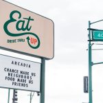 Eat Up Drive In Closed for Foreseeable Future