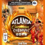 Atlanta Caribbean Carnival events will happen from May 23 to 25