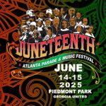 Juneteenth Atlanta Parade and Music Festival will happen on Juneteenth Weekend