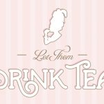 Let Them Drink Tea to Bring Regency France to Bethlehem