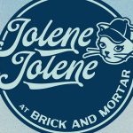 Jolene Jolene to take residency at Brick and Mortar
