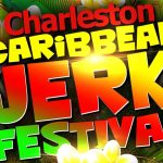 10th Annual Charleston Caribbean Jerk Festival details