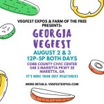 Georgia VegFest returns to Cobb County Civic Center on August 2–3, 2025, featuring vendors showcasing plant‑based foods and family‑friendly activities.