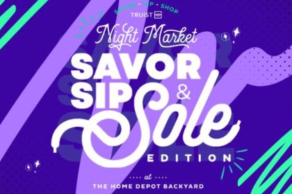 The Truist Night Market’s Sip, Savor & Sole Edition at Home Depot Backyard offers food, drinks, sneaker activations, and live music on July 31.