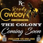 The Rowdy Cowboy Giddying Up into Denton