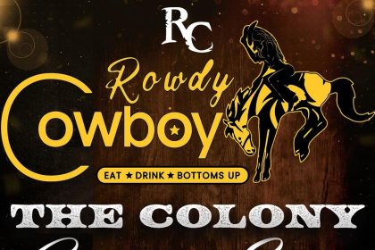 The Rowdy Cowboy Giddying Up into Denton