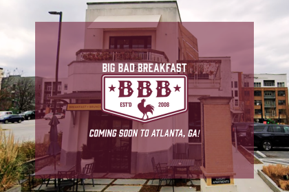 Chef John Currence to open his Big Bad Breakfast in Atlanta