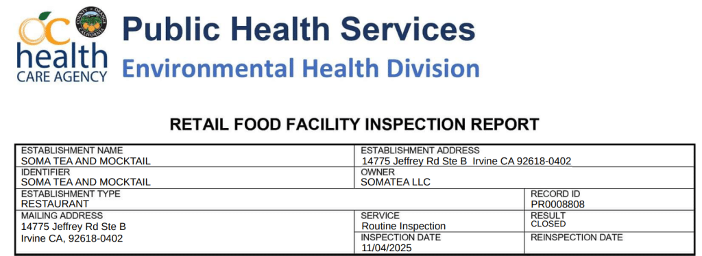 This Irvine-based establishment was closed temporarily after a routine inspection.