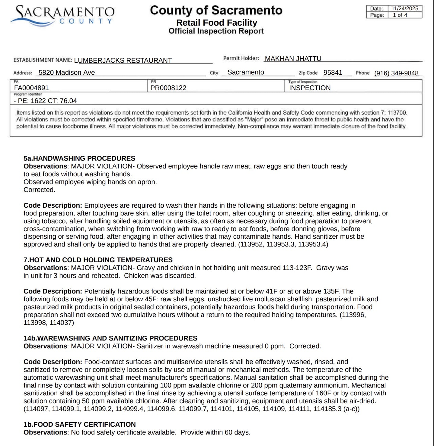 The sanitizer in the warewashing machine measured 0 ppm and was corrected during the inspection, the report noted