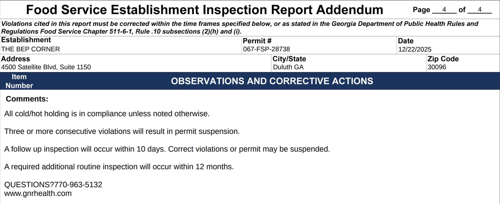 A follow-up inspection will take place within 10 days of the inspection