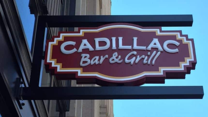 Cadillac Bar and Grill signboard