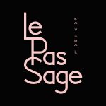 Big Changes Coming to Le PasSage