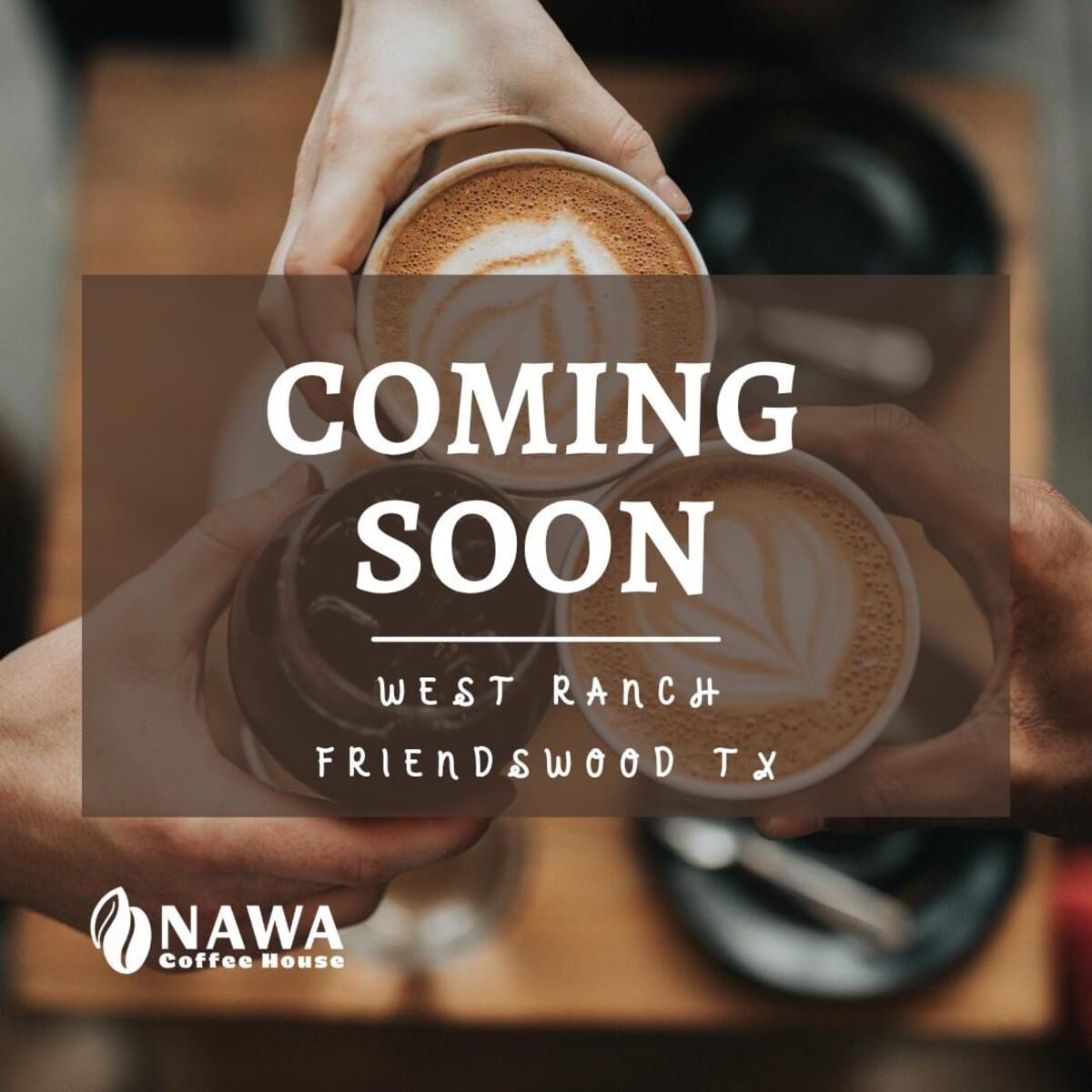 NAWA Coffee House to Open in Friendswood