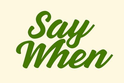 Stand By, the Owners of 'Sit Tite' Are Opening a New Concept 'Say When'