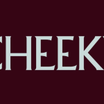 Cheeky