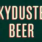 Skyduster Beer Opening In Fashion District This Summer