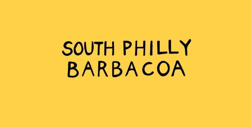South Philly Barbacoa