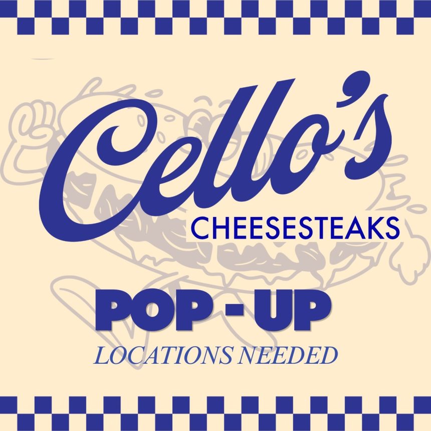 Cello's Cheesesteaks Working Toward First Permanent Restaurant