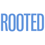 Rooted