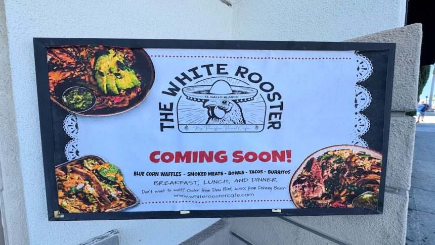 White Rooster Expanding to Corona del Mar